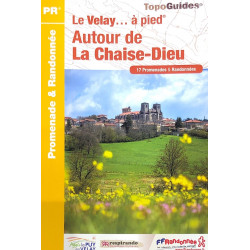 FFRP - P43C Le Velay  Autour de La Chaise-Dieu... à pied - PR 17 balades