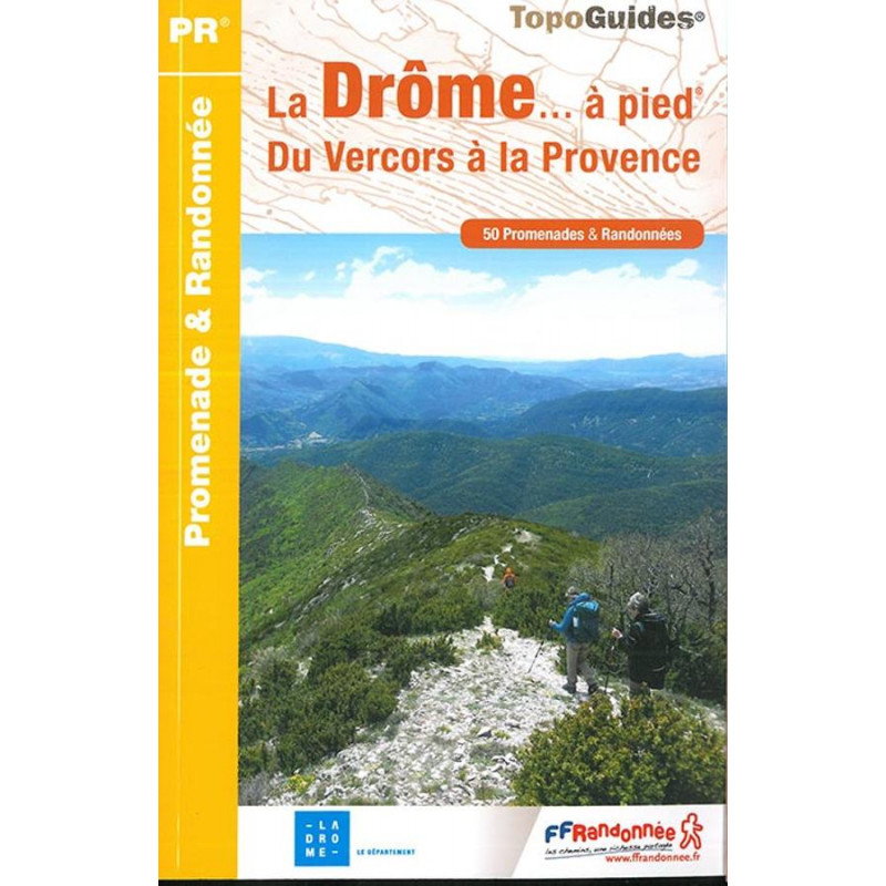 La Drome A Pied 50 Promenades Randonnees