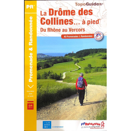 FFRP - P261 La Drôme des Collines... à pied- PR 40 balades