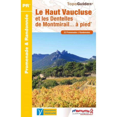 FFRP P843 Le Haut Vaucluse et les dentelles de Montmirail à pied.