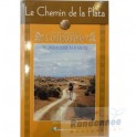 Rando Editions Le Chemin de la Plata vers Saint-Jacques-de-Compostelle