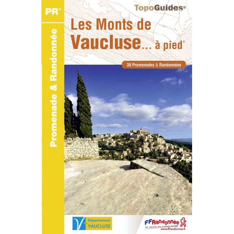 FFRP P842 Les Monts de Vaucluse... à pied® - 38 balades