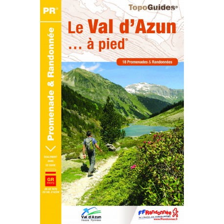 FFRP - ST10 Le Val d'Azun... à pied- PR 18 balades