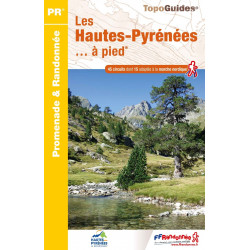 FFRP Les Hautes-Pyrénées ... à pied - D065 - PR 45 balades