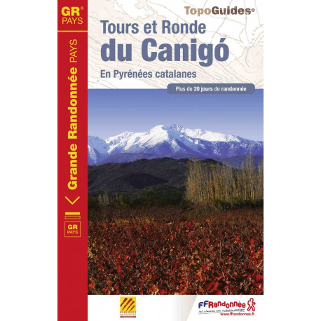 FFRP Tours et Ronde du Canigó - 6600 - GR Pays - 395 km de sentiers