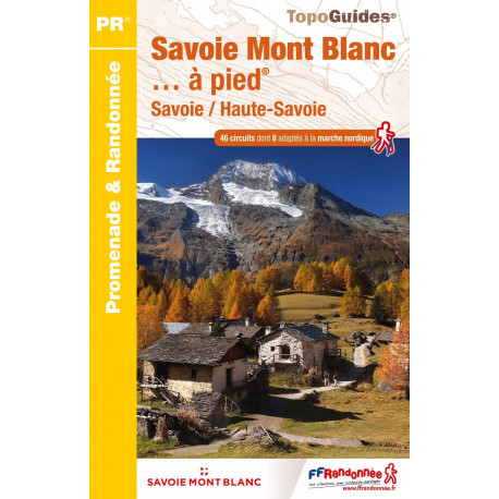 FFRP D743 Savoie Mont Blanc... à pied®