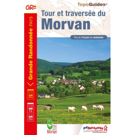 FFRP - 111 - Tour et traversée du Morvan