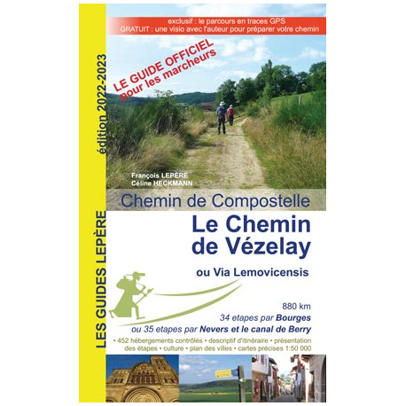 Lepère Editions  Le chemin de Vézelay ou Via Lemovicensis