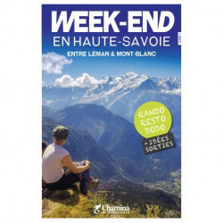 Chamina Week-end en Haute-Savoie.