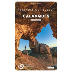 Glénat Balades curieuses dans les Calanques.