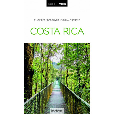 Guides voir COSTA RICA