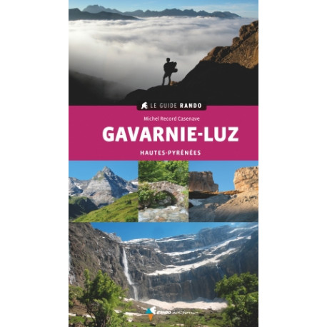 Le Guide Rando Gavarnie-Luz