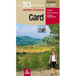 Chamina Les 30 plus beaux sentiers du Gard