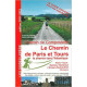 Lepère Chemin de Compostelle - Le chemin de Paris et Tours