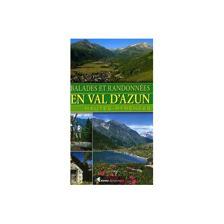 Rando Editions - Balade et randonnées en Val d'Azun