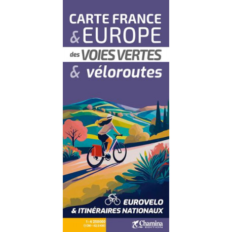 Carte France et Europe des voies vertes et veloroutes.