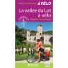 Chamina La vallée du Lot à vélo