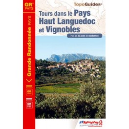 FFRP  3400 Tour dans le pays haut languedoc et vignobles