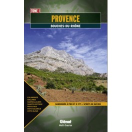 Glénat Provence Bouches du Rhône Provence Tome 1