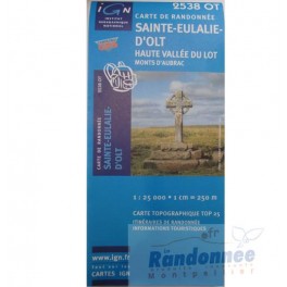 Carte de randonnée TOP 25 IGN 2538OT STE-EULALIE D'OLT Haute vallée du Lot..