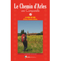 Rando Editions Le Chemin d'Arles vers Saint-Jacques-de-Compostelle